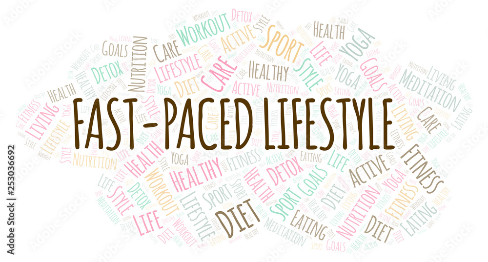 Obraz premium Fast-Paced Lifestyle word cloud.