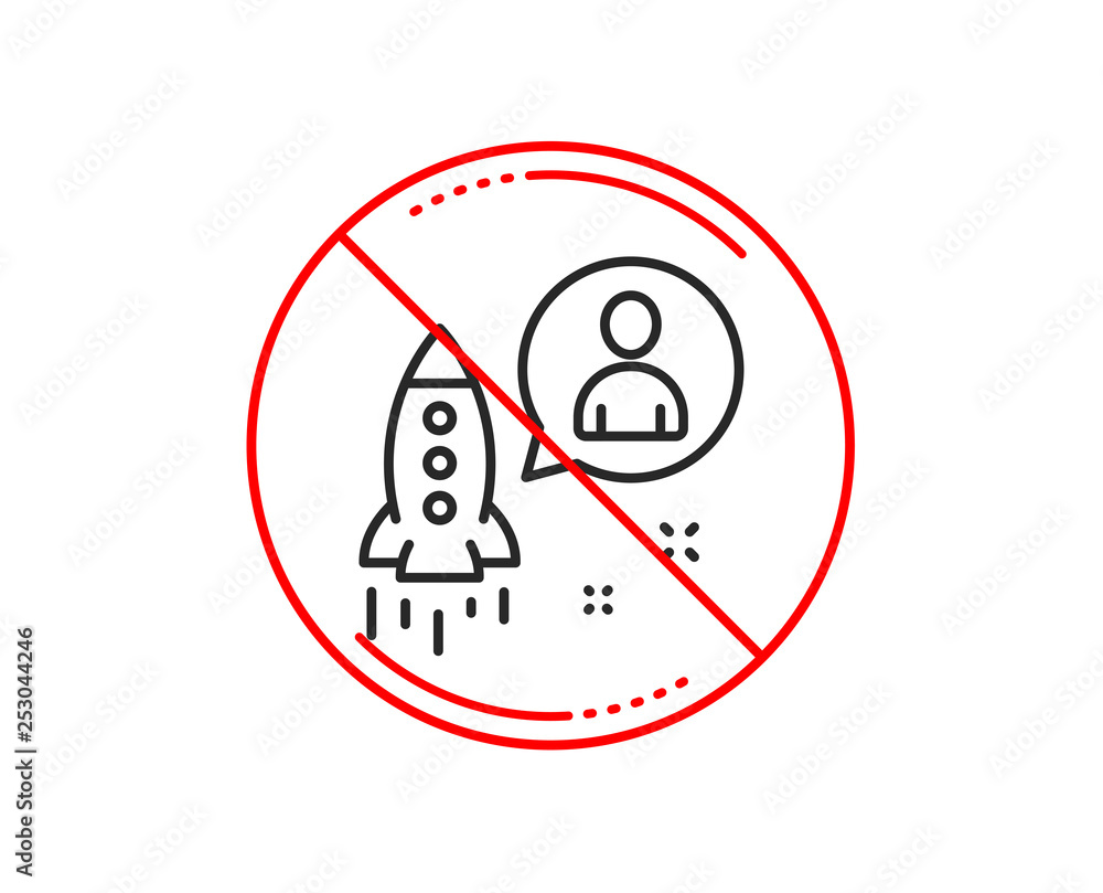 No or stop sign. Startup line icon. Business management sign. Launch project symbol. Caution prohibited ban stop symbol. No icon design. Vector No or stop sign. Startup line icon. Business management sign. Launch project symbol. Caution prohibited ban stop symbol. No icon design. Vector
