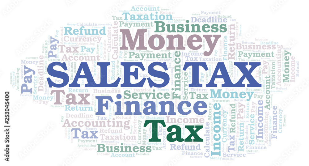 Fototapeta premium Sales Tax word cloud.
