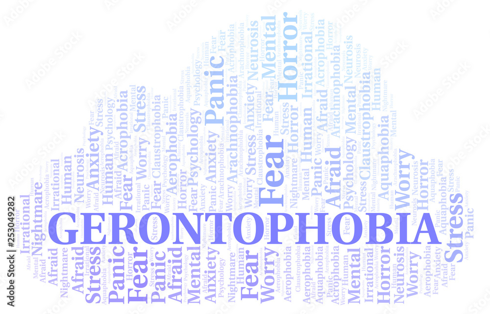 Gerontophobia word cloud. Gerontophobia word cloud.