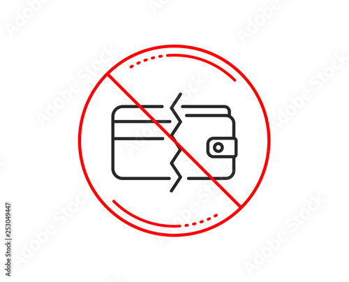 No or stop sign. Credit card or cash line icon. Payment methods sign. Caution prohibited ban stop symbol. No  icon design.  Vector