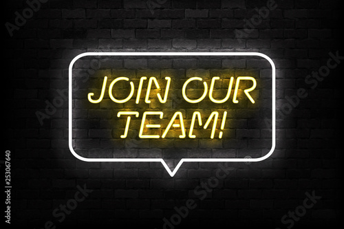 Vector realistic isolated neon sign of Join Our Team logo for template decoration and mockup covering on the wall background. Concept of free vacancy and hire.