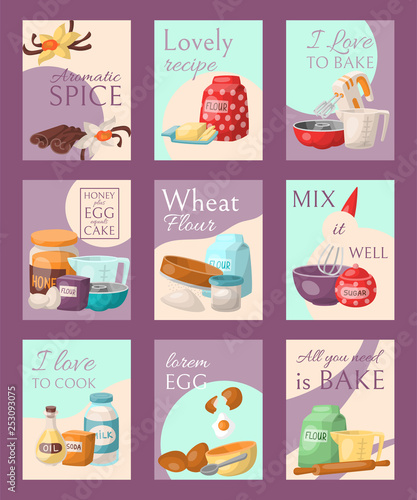 Baking set of cards vector illustration. Aromatic spice, lovely recipe, I love to bake or cook, honey plus eggs equals cake, wheat flour, mix it well, lorem egg, all you need is bake.