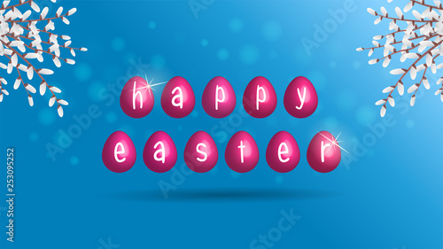 The inscription of Easter eggs. The letters on the eggs. happy Easter. Vector illustration