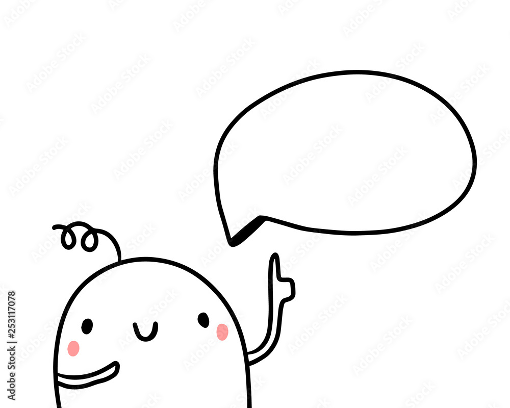 Cute marshmallow with speech bubble hand drawn illustration Cute marshmallow with speech bubble hand drawn illustration