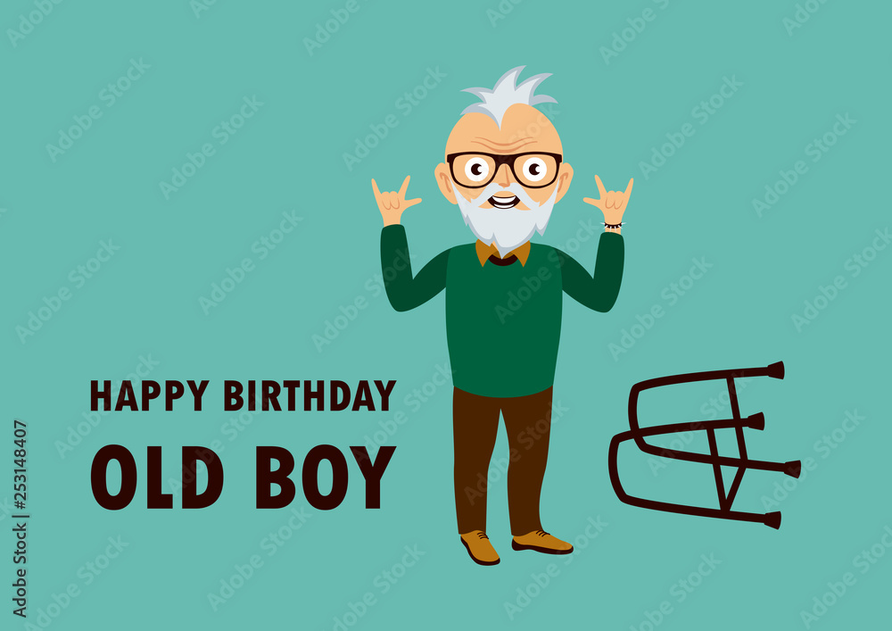 Happy Birthday Old Boy vector. Punk grandpa cartoon character. Vital older adult vector. Funny birthday card for seniors. Age is just a number. Forever young boy. Punk is not dead Stock Vector | Happy Birthday Old Boy vector. Punk grandpa cartoon character. Vital older adult vector. Funny birthday card for seniors. Age is just a number. Forever young boy. Punk is not dead Stock Vector |