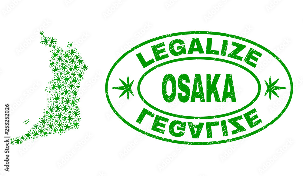 Vector cannabis Osaka Prefecture map collage and grunge textured Legalize stamp seal. Concept with green weed leaves. Template for cannabis legalize campaign.