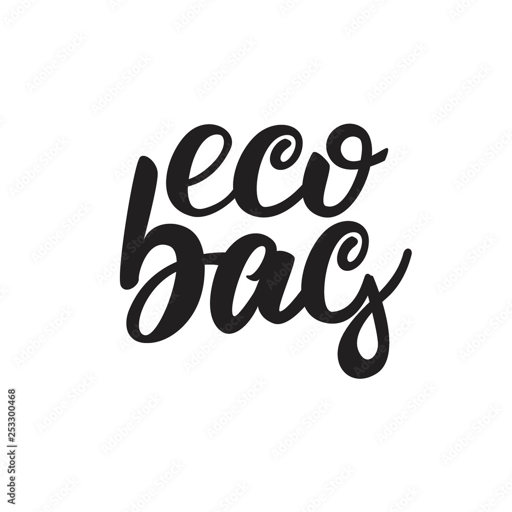 Eco bag Lettering design. Vector illustration. Eco bag Lettering design. Vector illustration.