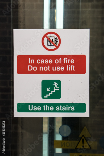 In case of fire do not use lift use the stairs sign