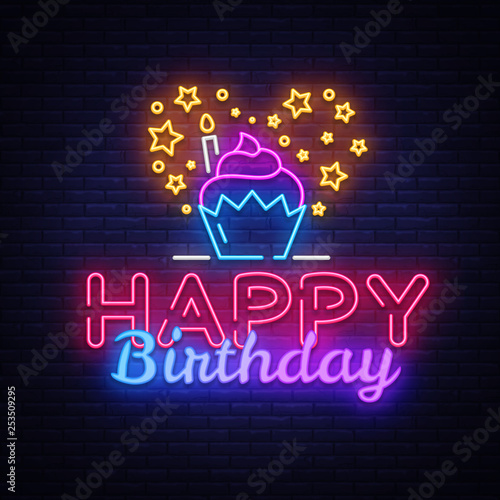 Happy Birthday neon sign vector design template. Happy Birthday neon logo, light banner design element colorful modern design trend, night bright advertising, bright sign. Vector illustration