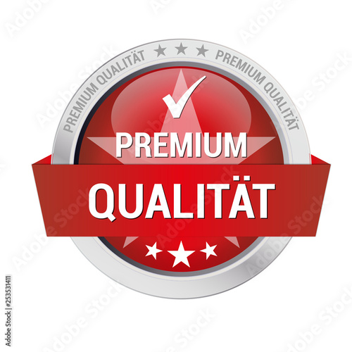 rotes Gütesiegel für Premium Qualität