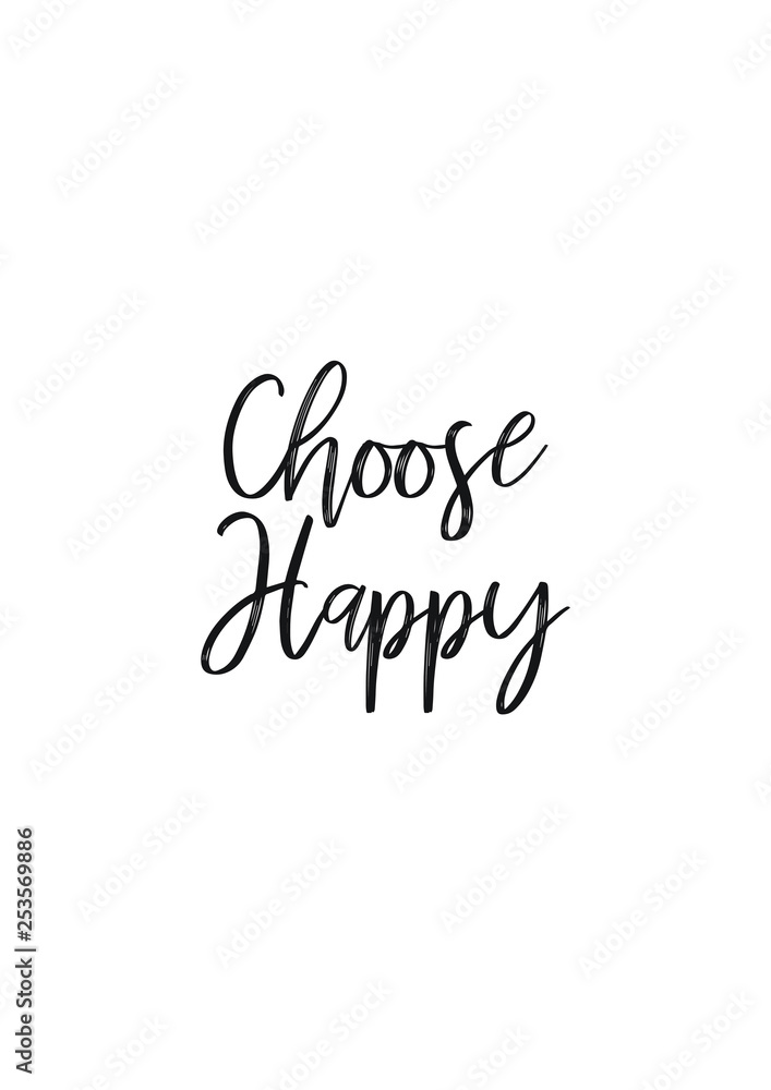 Choose Happy 