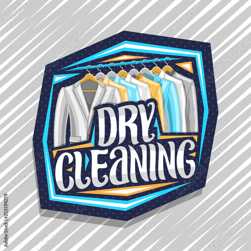 Vector logo for Dry Cleaning, blue decorative signboard with illustration of modern blazers and shirts hanging on hanger, original brush typeface for words dry cleaning on gray abstract background.
