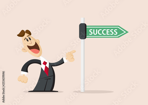 Happy Businessman is standing next to success road sign