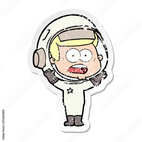 distressed sticker of a cartoon surprised astronaut