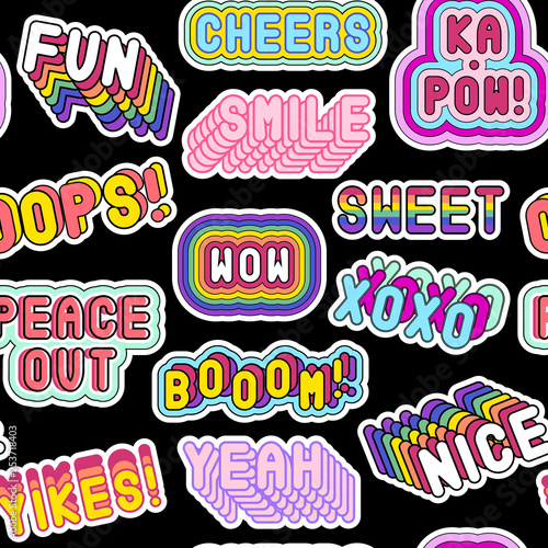Seamless pattern with patches, stickers with words "Nice", "Cheers", "XOXO", "Peace out", "Wow", "Yeah". Modern slang text phrases. Quirky cartoon comic style of 80-90s. Black background.