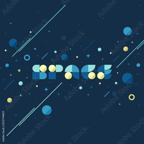 Fototapeta Naklejka Na Ścianę i Meble -  Flat vector concept of fantasy galaxy in huge universe. Modern poster with space lettering and planets and stars background