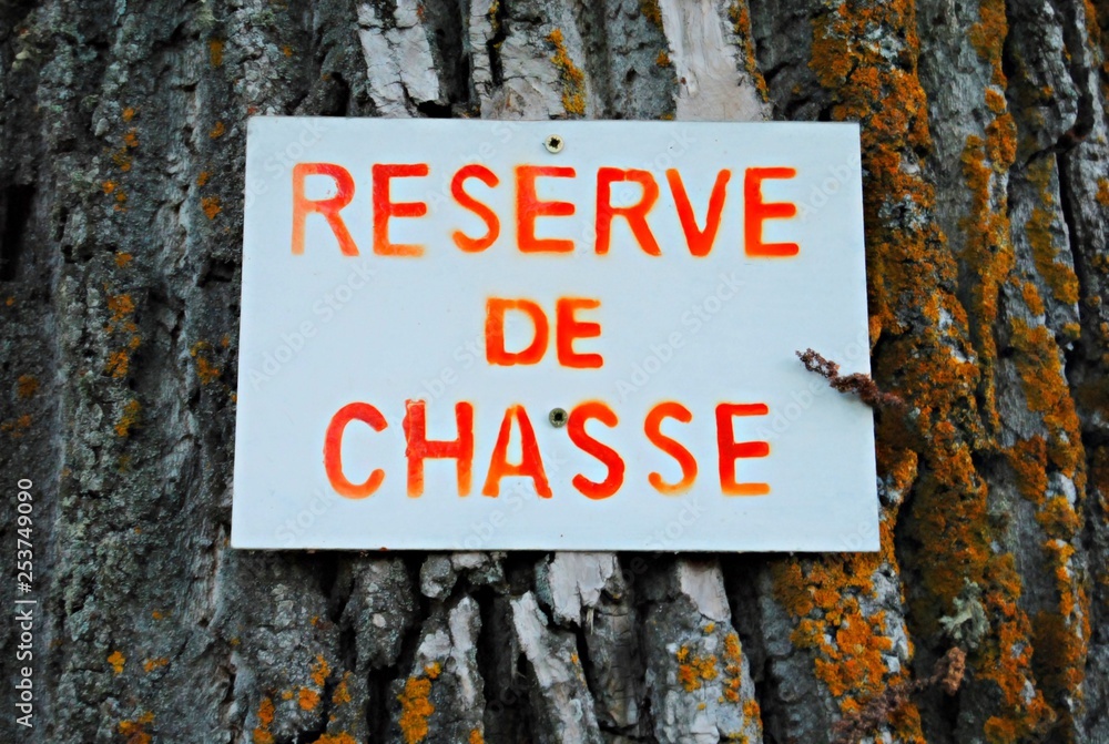 Panneau Réserve de chasse Stock Photo Adobe Stock