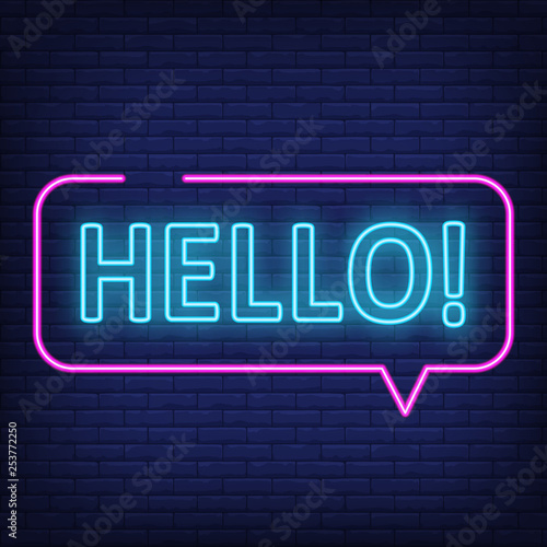 Hello neon sign. Speech bubble with text