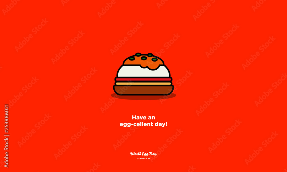 Have an eggcellent day pun poster for world egg day October 14 Have an eggcellent day pun poster for world egg day October 14