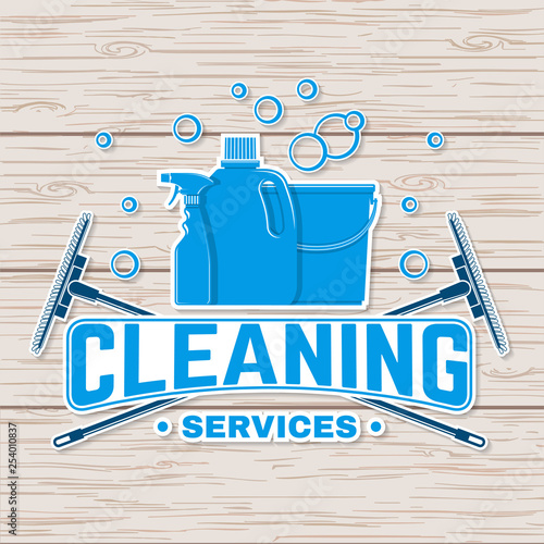 Cleaning company badge, emblem. Vector illustration. Concept for shirt, stamp or tee. Vintage typography design with cleaning equipments. Cleaning service sign for company related business
