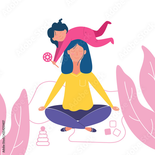 Mother doing yoga and meditating visiting in a lotus pose with a cute naughty daughter on her head. Illustration in vector