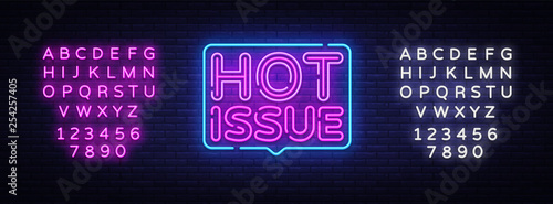 Hot Issue neon text vector design template. Hot Issue neon sign, light banner design element colorful modern design trend, night bright advertising, bright sign. Vector. Editing text neon sign