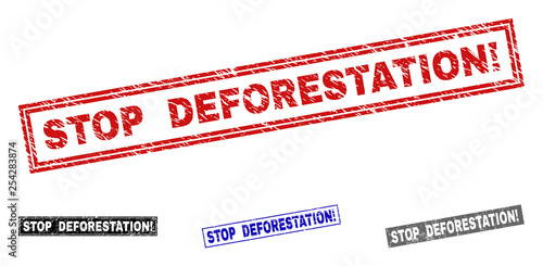 Grunge STOP DEFORESTATION! rectangle stamps isolated on a white background. Rectangular seals with grunge texture in red, blue, black and gray colors.