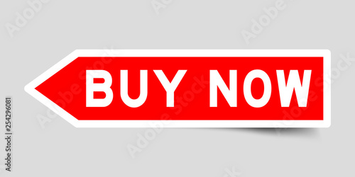Label sticker in red color arrow shape as word buy now on white background