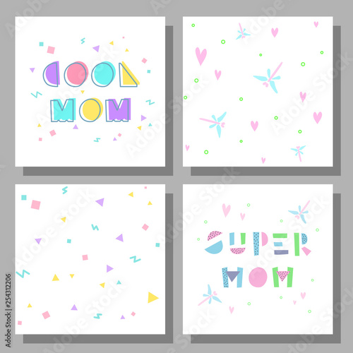 Collection of postcards and backgrounds for the mother's day. Fonts have a geometric cartoon style of writing. Prints correspond to postcards in style. Cool Mom, Super Mom