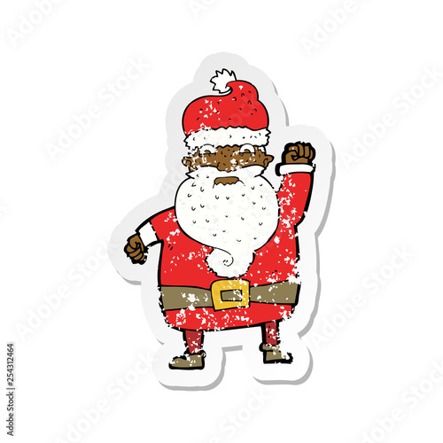 retro distressed sticker of a cartoon angry santa claus