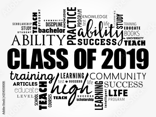 CLASS OF 2019 word cloud collage, education concept background