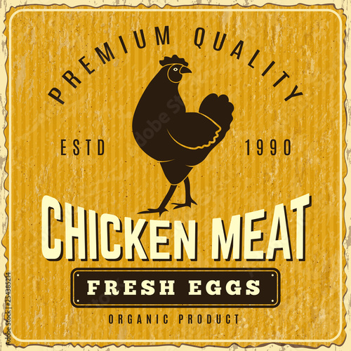 Chicken poster. Fresh farm menu logo restaurant pollo placard vector template. Chicken meat and egg, banner and placard premium quality food illustration