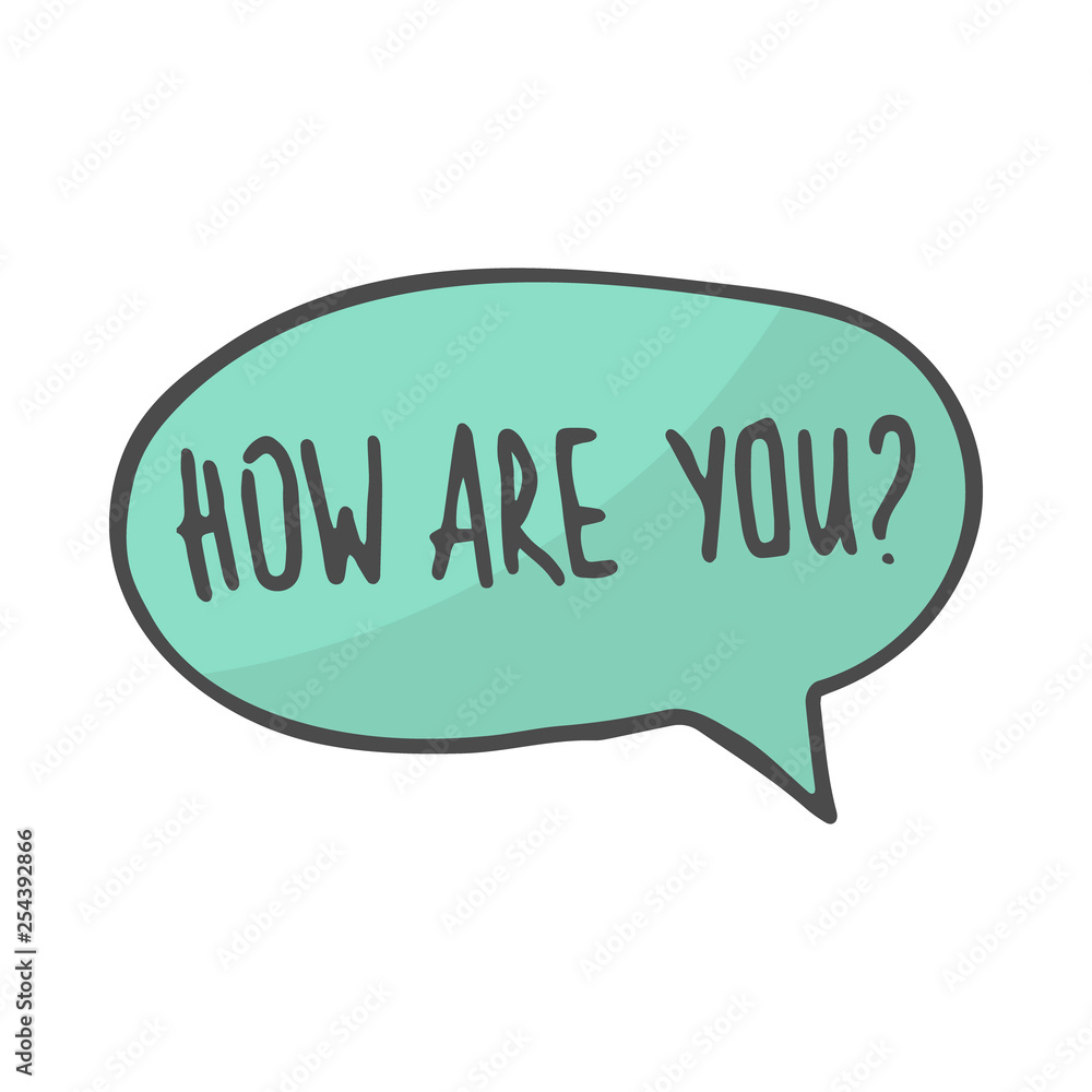 Hand drawn green color speech bubble how are you. Vector illustration Hand drawn green color speech bubble how are you. Vector illustration