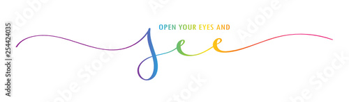 OPEN YOUR EYES AND SEE brush calligraphy banner