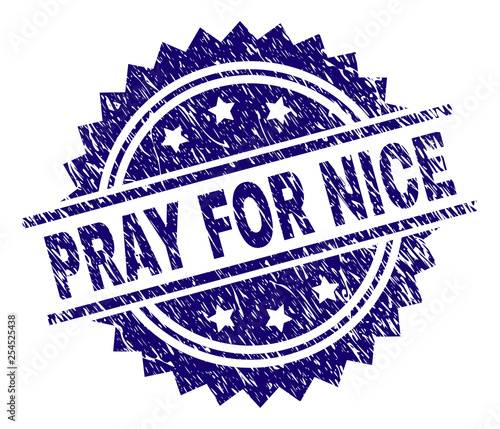 PRAY FOR NICE stamp seal watermark with distress style. Blue vector rubber print of PRAY FOR NICE text with scratched texture.