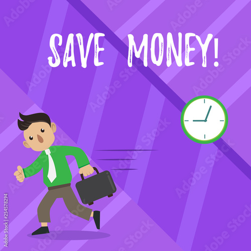 Text sign showing Save Money. Business photo showcasing Reduce expenses Make a fund from earnings