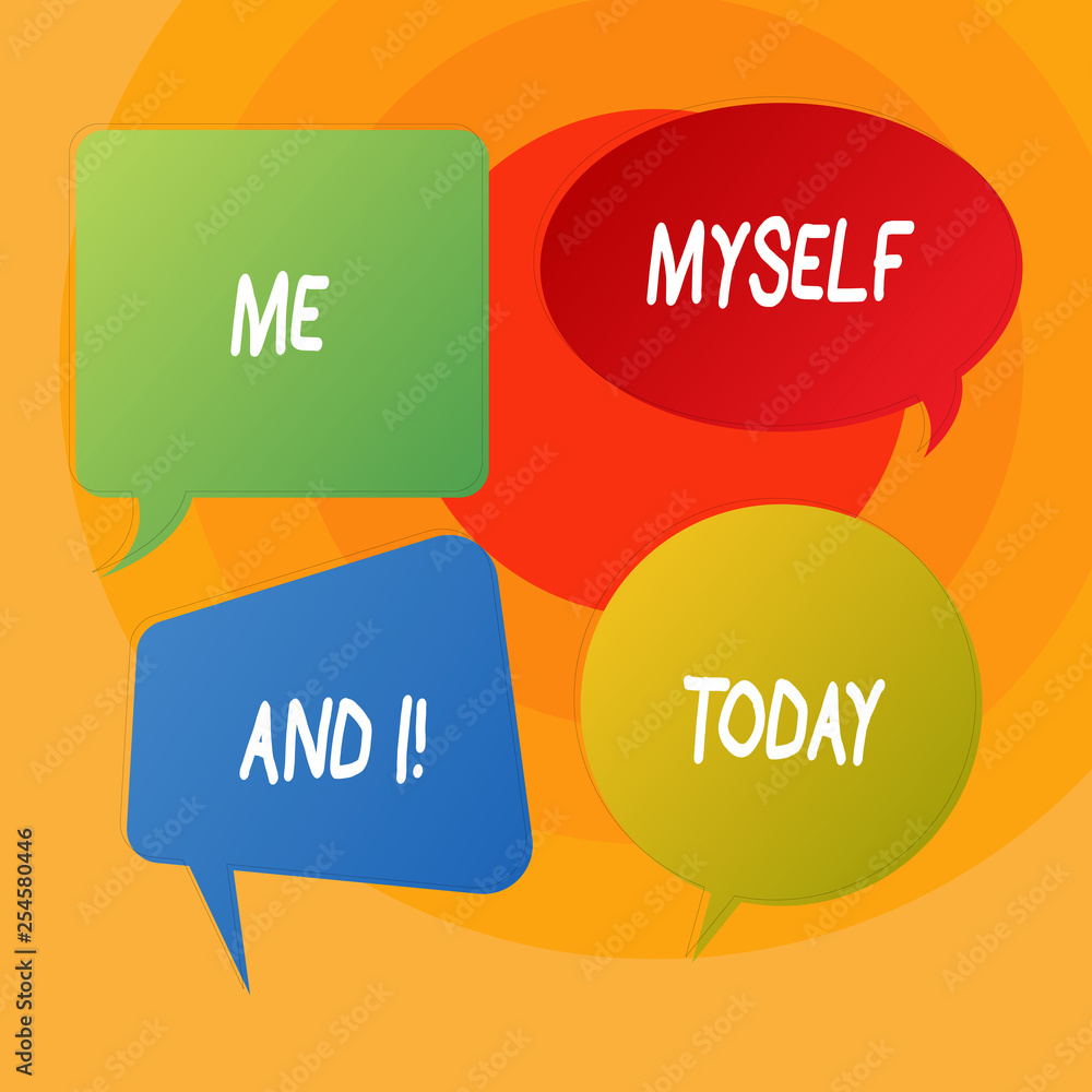 Conceptual hand writing showing Me Myself And I. Concept meaning selfish selfindependent Taking responsibility of actions Conceptual hand writing showing Me Myself And I. Concept meaning selfish selfindependent Taking responsibility of actions
