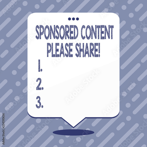 Text sign showing Sponsored Content Please Share. Business photo showcasing Marketing Strategy Advertising Platform photo