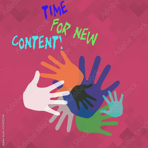 Conceptual hand writing showing Time For New Content. Concept meaning Copyright Publication Update Concept Publishing