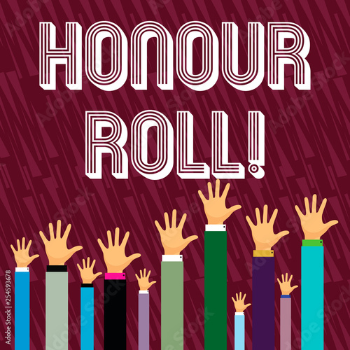 Writing note showing Honour Roll. Business concept for List of students who have earned grades above a specific average photo
