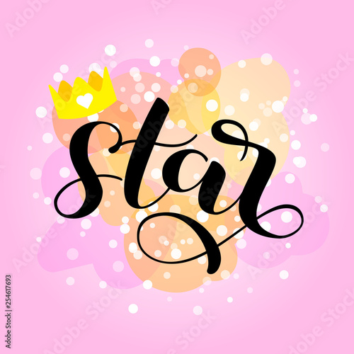 Star brush lettering. Vector illustration for clothes