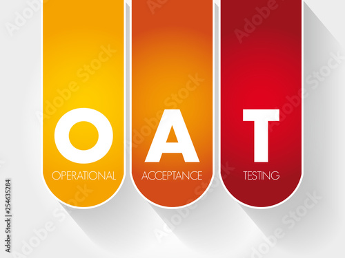 OAT - Operational Acceptance Testing acronym, business concept