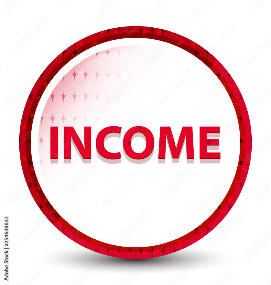 Income misty frozen red round button Income misty frozen red round button