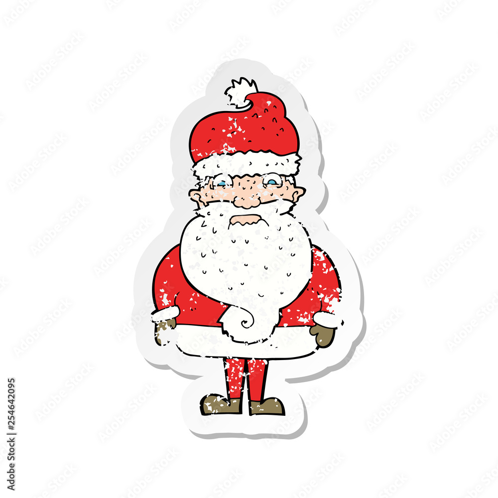 retro distressed sticker of a cartoon grumpy santa claus retro distressed sticker of a cartoon grumpy santa claus
