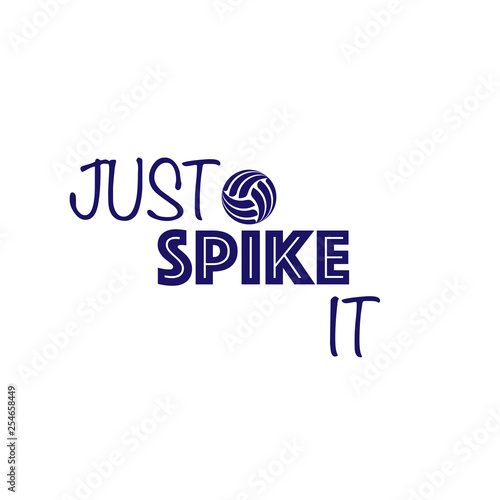 Just spike it