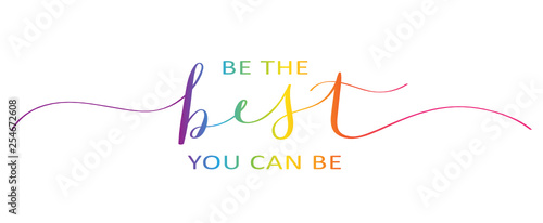 BE THE BEST YOU CAN BE brush calligraphy banner