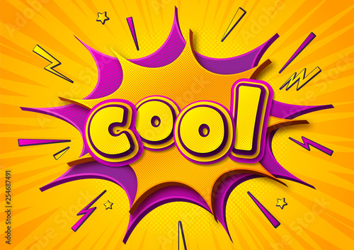 Colorful banner with caption Cool on speech balloons. Cartoon poster, funny cover in comics book and pop art style. Yellow-purple vector illustration with halftone effect.