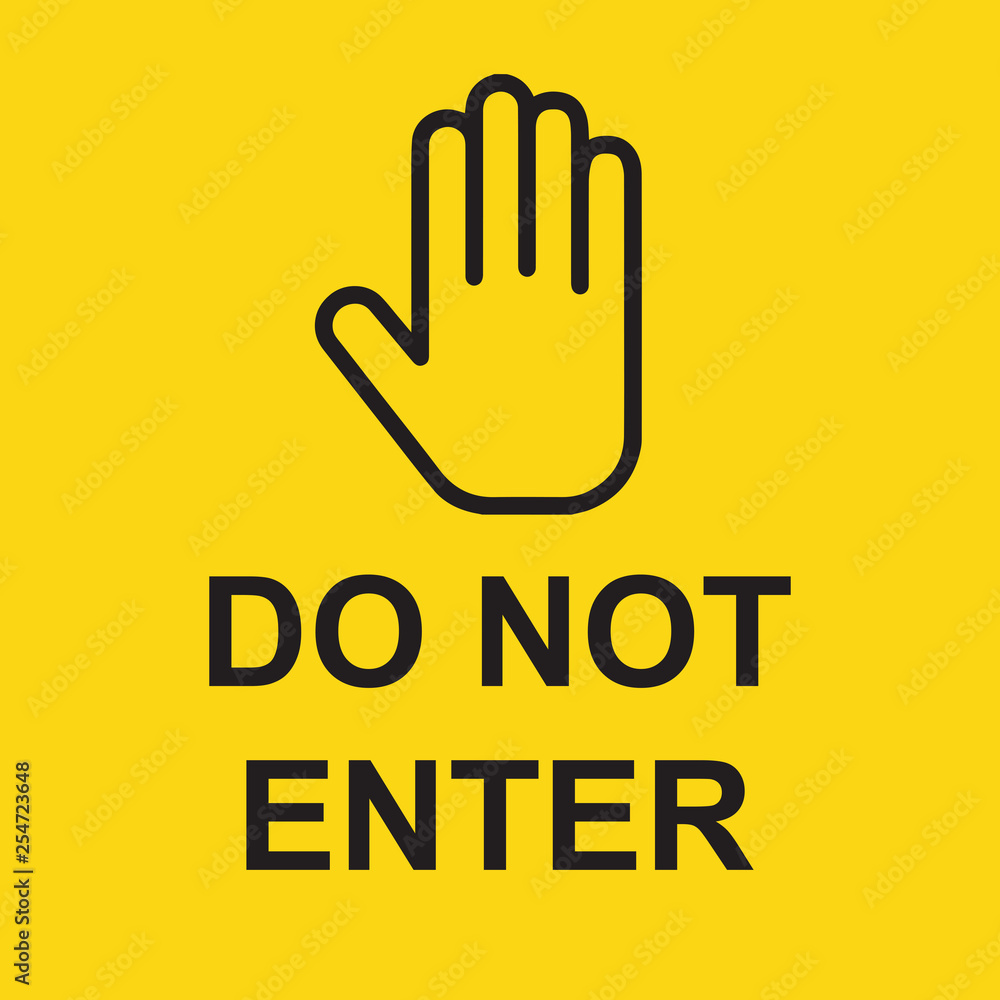 Do not enter Do not enter