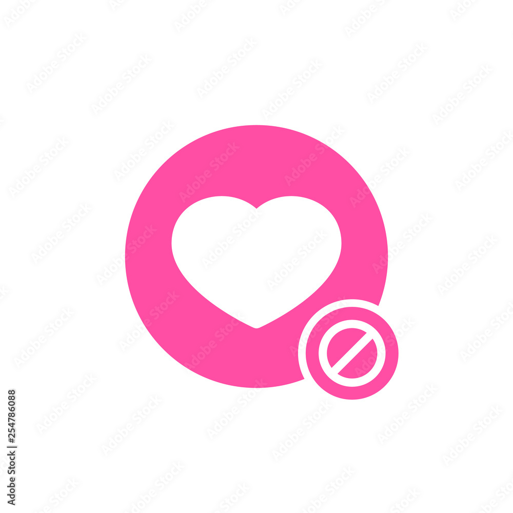 Like icon with not allowed sign. Like icon and block, forbidden, prohibit symbol Like icon with not allowed sign. Like icon and block, forbidden, prohibit symbol